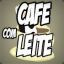 Café Com Leite :D