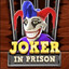 Joker in prison