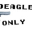 deagle only