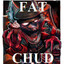 Fat Chud