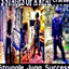 struggle jugg sucess