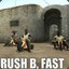 Rush B, Fast