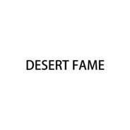 DESERT FAME