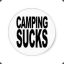 Campers Suck...