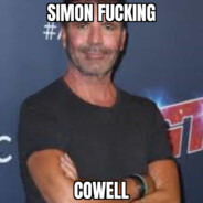 Simon Fucking Cowell