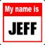 My name is Jeff