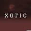 Xotic