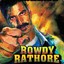 Rowdy Rathore