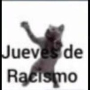 Jueves de rasismo