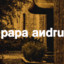 Papa Andru