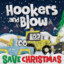 Hookers n&#039;Blow