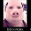 John Pork