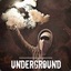 UNDERGROUND