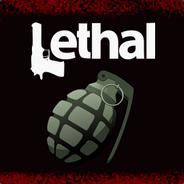 Lethal.[Frag]