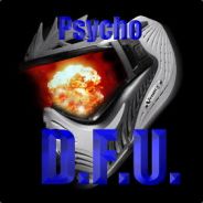 (D.F.U.) Psycho - steam id 76561197970996167