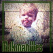 MilkmanWes - steam id 76561197970967949