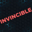 INVINCIBLE