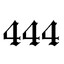 444