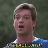 GARBAGE DAY! - steam id 76561197961352688
