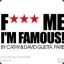 F*** Me I&#039;m Famous