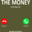 The Money is Calling