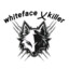 WhiteFace_Killer