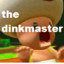 the dinkmaster