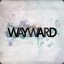 Wayward