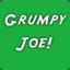 Grumpy Joe
