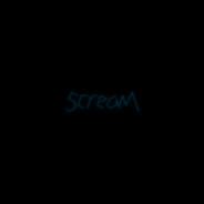 ScreaM