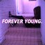 ✪FOREVER YOUNG.