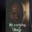 Breathing Bad for Floyd
