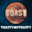 ToastyMcToasty