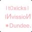 |t0xicks|IИvissioИ^&lt;3 Dundee!FTW