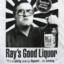 Ray&#039;s Good Liquor