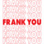 Frank you