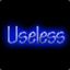 Useless