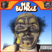BUNGLES IS FOR CHADS
