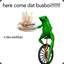 here come dat bussy boi