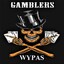 GAMBLERS - WYPA$