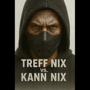 Treff NIX vs. Kann NIX - steam id 76561199800929958