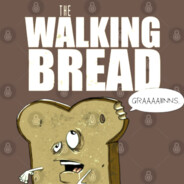 The Walking Bread