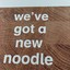 Noodle