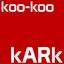 [koo-koo] kARk