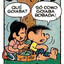 só como goiaba roubada