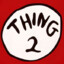 thing 2