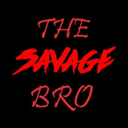 The_SaVaGe_Bro