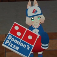 Ishval3n, Lover of Domino's