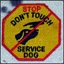 DO NOT TOUCH MY DOG!