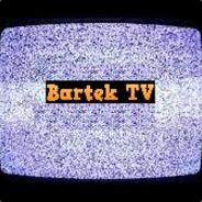 Bartek TV ( ͡° ͜ʖ ͡°)